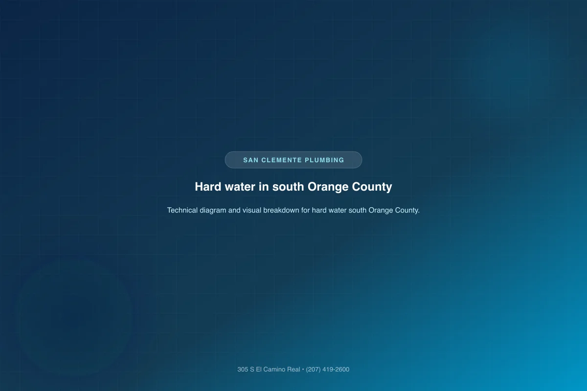 Technical illustration of hard water south Orange County